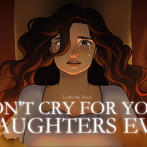 don't cry for your daughters, eve